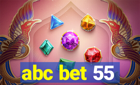 abc bet 55